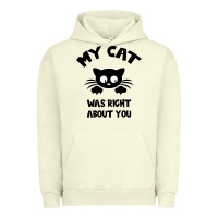 Pigment Pistachio My Cat Was Right About You Urban Hoodie - Bettercallsaul