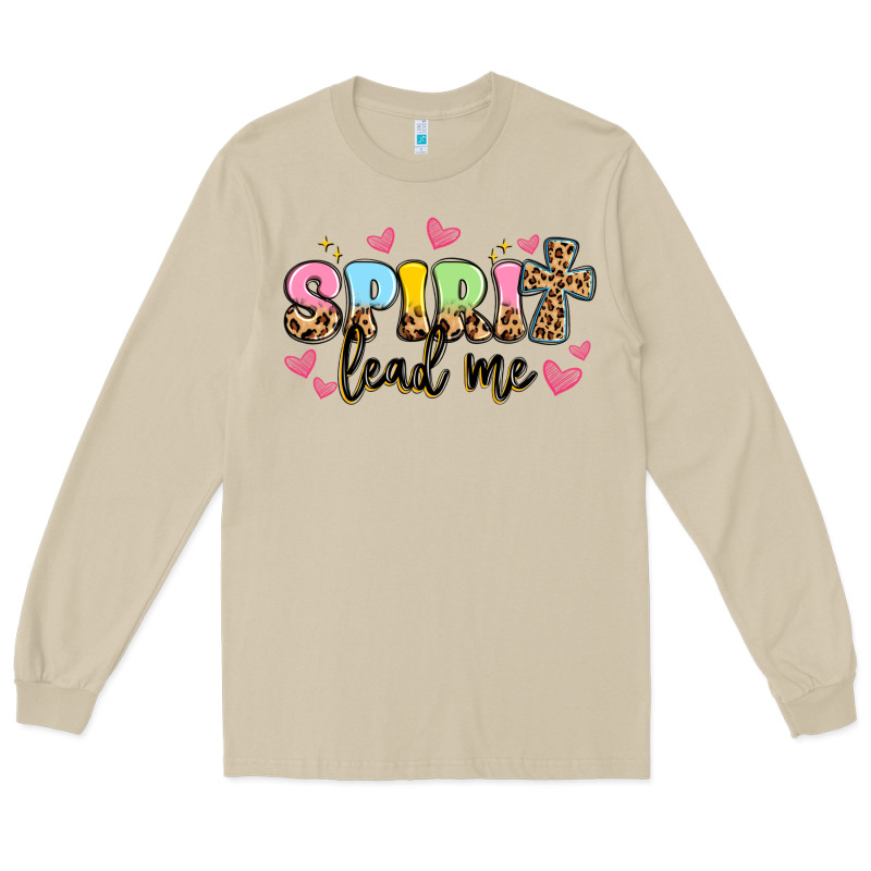 Spirit Lead Me Long Sleeve Tee by Artiststas | Teevron
