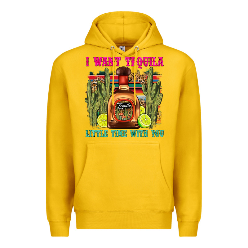 I Want Tequila Little Time With You Premium Hoodie by LillyAllenDesigns | Teevron