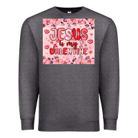 Charcoal Heather jesus is my valentine Premium Sweatshirt - MaliasSmallBusiness