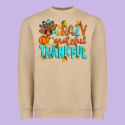 Crazy Grateful Thankful Heavyweight Sweatshirt Designed By Zillion Design Studio