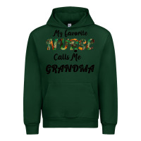 Forest Green My Favorite Nurse Calls Me Grandma Urban Hoodie - Bettercallsaul