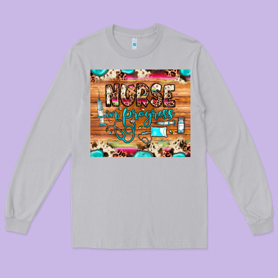 Nurse In Progress Long Sleeve Tee Designed By Jahusdesignshop