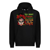 Black the most chingona thing you can be is yourself sug Premium Hoodie - LillyAllenDesigns