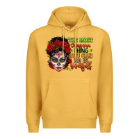 Mustard the most chingona thing you can be is yourself sug Premium Hoodie - LillyAllenDesigns