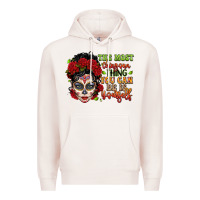 Pale Pink the most chingona thing you can be is yourself sug Premium Hoodie - LillyAllenDesigns