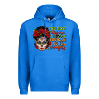 True Royal the most chingona thing you can be is yourself sug Premium Hoodie - LillyAllenDesigns
