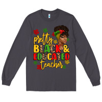 Smoke pretty black and educated teacher Long Sleeve Tee - Artiststas