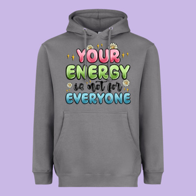 Your Energy Is Not For Everyone Heavyweight Hoodie Designed By Maliassmallbusiness