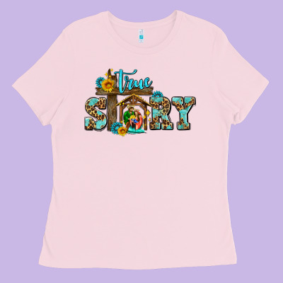 True Story Jesus And Mary Wıth God Ladies Tee Designed By Adodesignshop