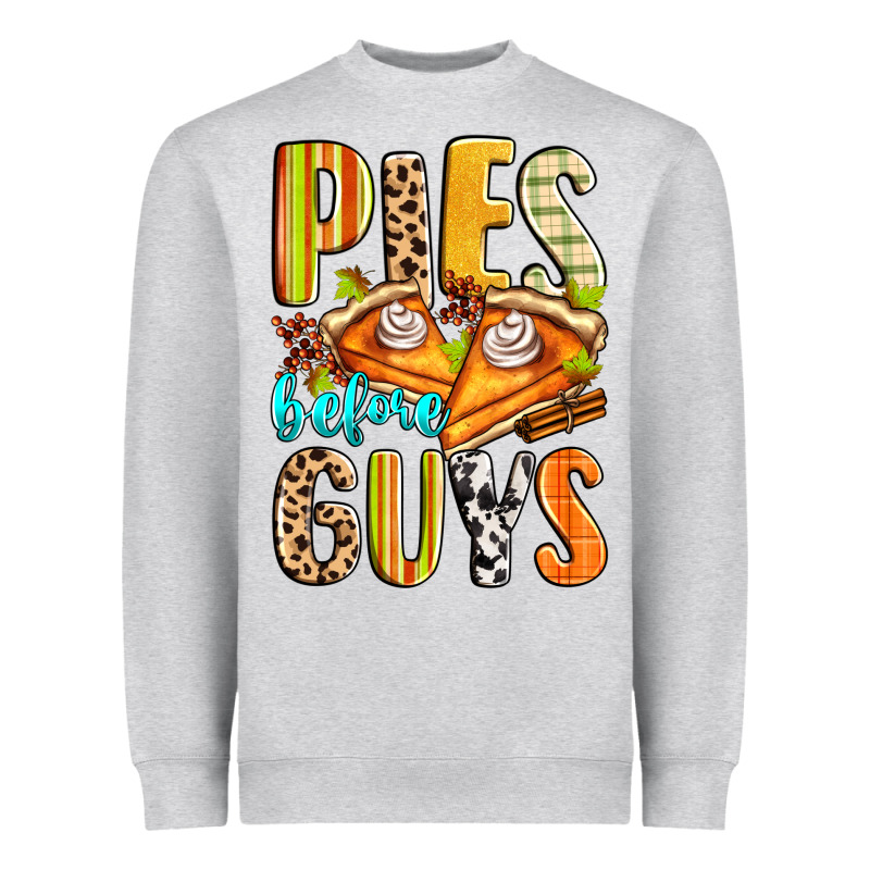 Pies Before Guys Heavyweight Sweatshirt by Zillion Design Studio | Teevron