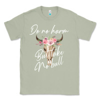 Matcha Do No Harm But Take No Bull Classic Tee - Bettercallsaul
