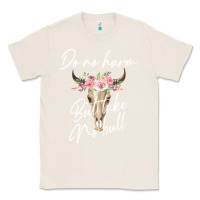 Natural Do No Harm But Take No Bull Classic Tee - Bettercallsaul