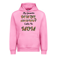 Fuchsia Pink My Favorite Dental Assistant Calls Me Mom Urban Hoodie - Bettercallsaul