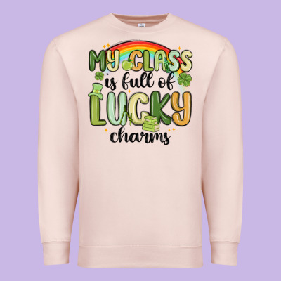 My Class Is Full Of Lucky Charms Premium Sweatshirt Designed By Maliassmallbusiness