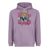 Lavender hot mess express Heavyweight Hoodie - MaliasSmallBusiness