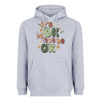 Heather Grey it's ok to not be ok Heavyweight Hoodie - MaliasSmallBusiness