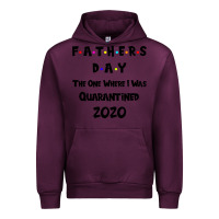 Mauve Wine Father s Day The One Where I Was Quarantined 2020 Urban Hoodie - Bettercallsaul