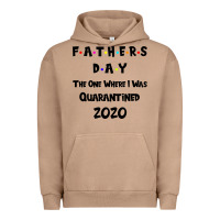Pigment Burro Father s Day The One Where I Was Quarantined 2020 Urban Hoodie - Bettercallsaul