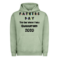 Pigment Oil Green Father s Day The One Where I Was Quarantined 2020 Urban Hoodie - Bettercallsaul