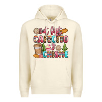 Sandshell but first cafecito y chisme Premium Hoodie - LillyAllenDesigns