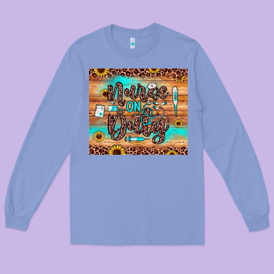 Nurse On Duty Long Sleeve Tee Designed By Jahusdesignshop