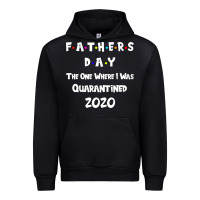 Black Father s Day The One Where I Was Quarantined 2020 Urban Hoodie - Bettercallsaul