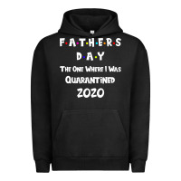 Father S Day The One Where I Was Quarantined 2020 Urban Hoodie | Teevron