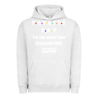 Pigment Lunar Rock Father s Day The One Where I Was Quarantined 2020 Urban Hoodie - Bettercallsaul