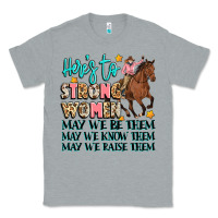 Heather Grey heres to strong women Classic Tee - Artiststas
