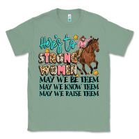 Sage heres to strong women Classic Tee - Artiststas