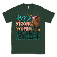 Sports Green heres to strong women Classic Tee - Artiststas