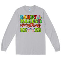 Moon Dust candy makes everything better Long Sleeve Tee - AdoDesignShop