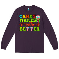 Plum candy makes everything better Long Sleeve Tee - AdoDesignShop