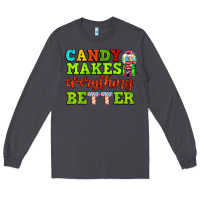 Smoke candy makes everything better Long Sleeve Tee - AdoDesignShop