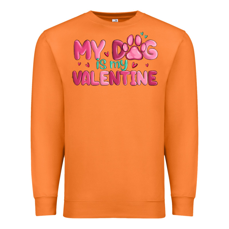 My Dog Is My Valentine Premium Sweatshirt by MaliasSmallBusiness | Teevron