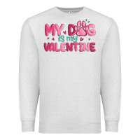Oatmeal Heather my dog is my valentine Premium Sweatshirt - MaliasSmallBusiness