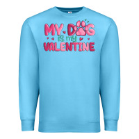 Ocean Blue my dog is my valentine Premium Sweatshirt - MaliasSmallBusiness