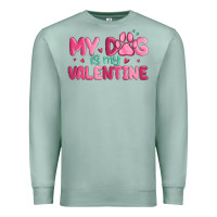Seafoam my dog is my valentine Premium Sweatshirt - MaliasSmallBusiness