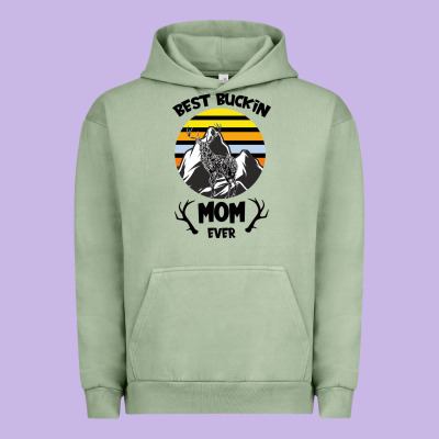 Best Buckin Mom Ever Urban Hoodie Designed By Bettercallsaul