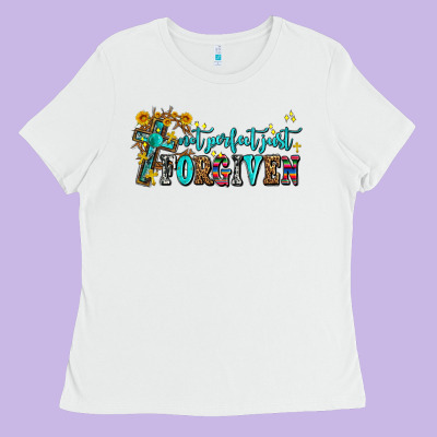 Not Perfect Just Forgıven Ladies Tee Designed By Adodesignshop
