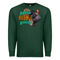 Sports Green Thanksgiving turkey gobble gobble Premium Sweatshirt - NancyCooperArtShop