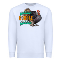 White Thanksgiving turkey gobble gobble Premium Sweatshirt - NancyCooperArtShop
