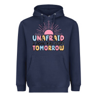 Navy unafraid i know who holds tomorrow Heavyweight Hoodie - MaliasSmallBusiness