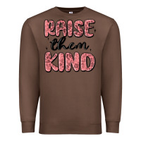 Chestnut raise them kind Premium Sweatshirt - MaliasSmallBusiness