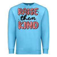 Ocean Blue raise them kind Premium Sweatshirt - MaliasSmallBusiness