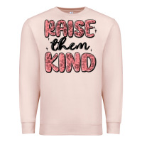 Pale Pink raise them kind Premium Sweatshirt - MaliasSmallBusiness