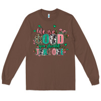 Chestnut life is good you should take one Long Sleeve Tee - AdoDesignShop