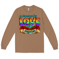 Toasted Coconut in valentines day love is everywhere Long Sleeve Tee - AdoDesignShop