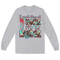 Moon Dust i can’t stay at home i’m a nurse Long Sleeve Tee - JahusDesignShop